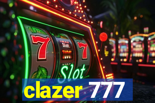 clazer 777